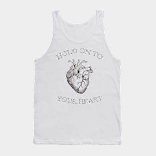 Hold on to Your Heart Tank Top